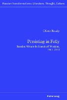 Persisting in Folly