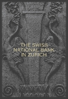 The Swiss National Bank in Zurich