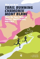 Trail Running Chamonix-Mont Blanc