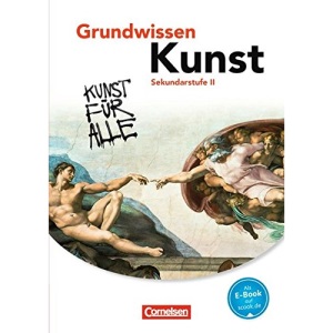 Grundwissen Kunst - Schülerbuch