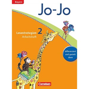 Jo-Jo Lesebuch 2. Jahrgangsstufe. Arbeitsheft "Lesestrategien". Grundschule Bayern