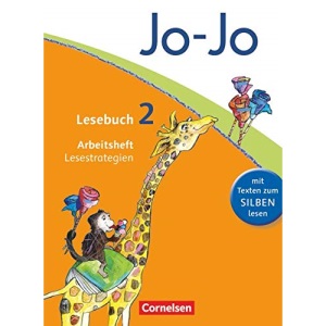 Jo-Jo Lesebuch - Aktuelle allgemeine Ausgabe. 2. Schuljahr - Arbeitsheft Lesestrategien: Lesestrategien