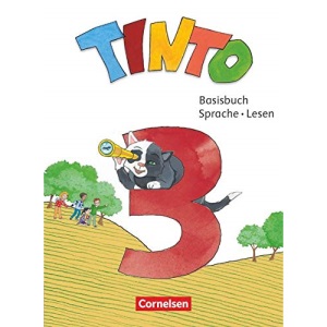 Tinto Sprachlesebuch 3. Schuljahr - Basisbuch Sprache und Lesen: Mit Lernentwicklungsheft, STARK-/Grammatikkarte und BuchTaucher-App