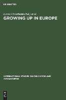 Growing up in Europe
