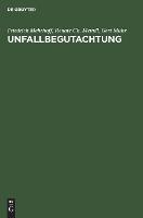 Unfallbegutachtung