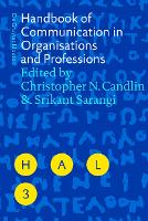 Handbook of Communication in Organisations and Professions