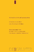 Von Arius Zum Athanasianum