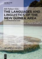 The Languages and Linguistics of the New Guinea Area