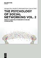 The Psychology of Social Networking Vol.2