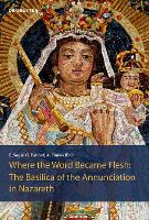 The Basilica of the Annunciation in Nazareth