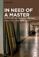 In Need of a Master