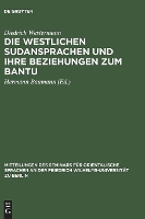 Die Westlichen Sudansprachen Und Ihre Beziehungen Zum Bantu
