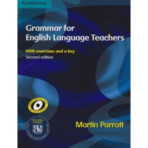 Grammar for English Language Teachers: With Exercises and a key