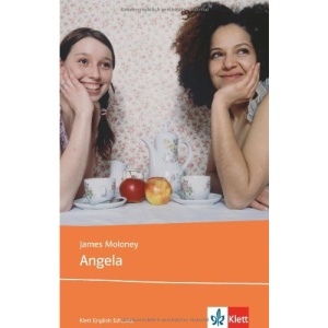 Angela: Young Adult Literature. Ab Klasse 10
