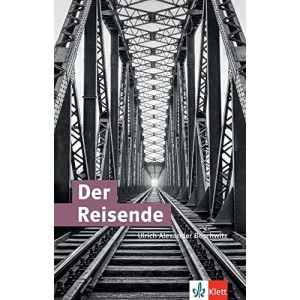 Der Reisende: Roman