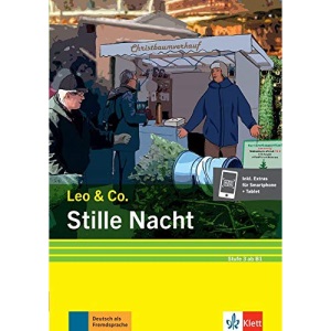 Stille Nacht (Stufe 3). Buch + Online: Leichte Lektüre für Deutsch als Fremdsprache