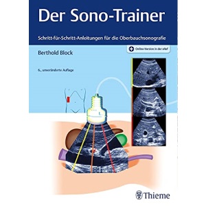 Der Sono-Trainer: Schritt-für-Schritt-Anleitungen für die Oberbauchsonografie