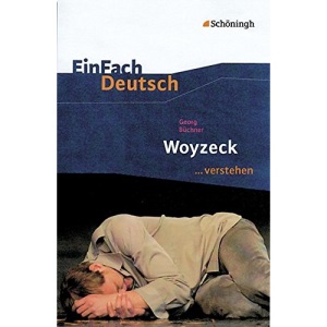 Woyzeck. EinFach Deutsch ...verstehen.