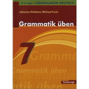 Grammatik üben. 7. Schuljahr.