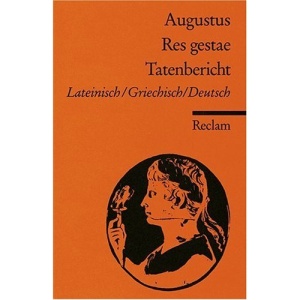 Tatenbericht / Res gestae.: Monumentum Ancyranum