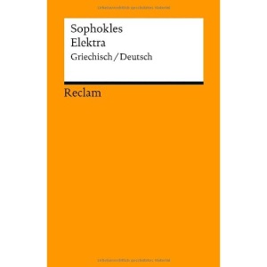 Elektra: Griechisch/Deutsch