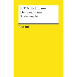 Der Sandmann: Studienausgabe. Paralleldruck der Handschrift und des Erstdrucks (1817)