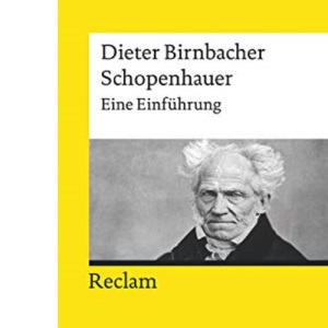 Schopenhauer: Eine Einführung