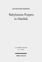 Babylonian Prayers to Marduk