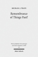 Remembrance of Things Past?