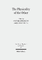 The Physicality of the Other