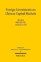 Foreign Investments on Chinese Capital Markets