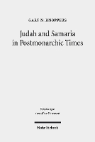 Judah and Samaria in Postmonarchic Times