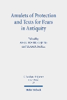 Amulets of Protection and Texts for Fears in Antiquity