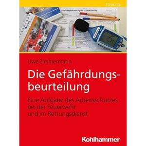 Die Gefahrdungsbeurteilung
