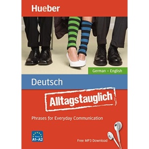 Alltagstauglich - Phrases for Everyday Communication - Buch mit MP3