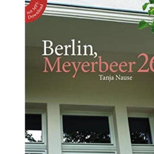 Berlin Meyerbeer - Buch mit MP3-Download