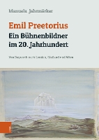 Emil Preetorius: Ein Bühnenbildner im 20. Jahrhundert