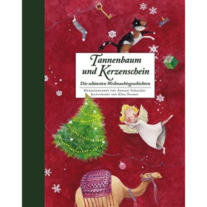 Tannenbaum und Kerzenschein: Die schönsten Weihnachtsgeschichten
