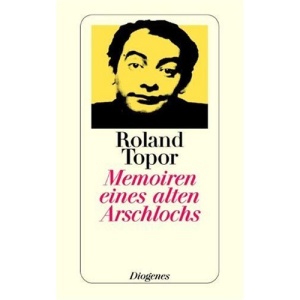 Memoiren eines alten Arschlochs.