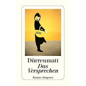 Das Versprechen.: Requiem auf den Kriminalroman