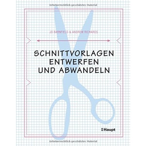 Schnittvorlagen entwerfen und abwandeln