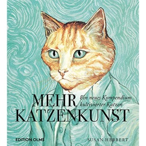 Mehr Katzenkunst: Ein neues Kompendium kultivierter Katzen