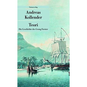 Teori: Die Geschichte des Georg Forster