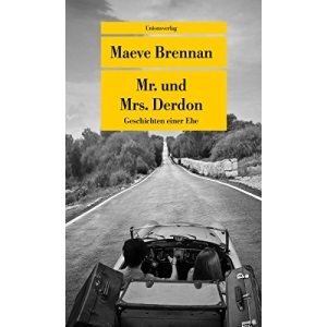 Mr. und Mrs. Derdon: Geschichten einer Ehe