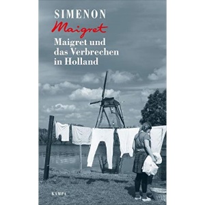 Maigret und das Verbrechen in Holland