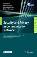 Security and Privacy in Communication Networks