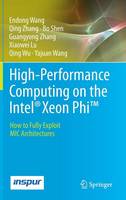 High-Performance Computing on the Intel® Xeon Phi™
