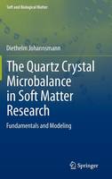 The Quartz Crystal Microbalance in Soft Matter Research