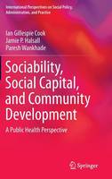 Sociability, Social Capital, and Community Development