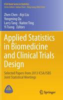 Applied Statistics in Biomedicine and Clinical Trials Design